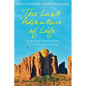 The Last Adventure of Life: Inspiring Approaches to Living and Dying - Paperback