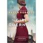 The Girl from Guernica: A Historical Novel - Paperback