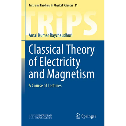 Classical Theory of Electricity and Magnetism: A Course of Lectures - Paperback