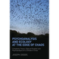 Psychoanalysis and Ecology at the Edge of Chaos: Complexity Theory, Deleuze, Guattari and Psychoanalysis for a Climate in Crisis - Paperback