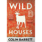 Wild Houses - Hardcover