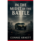 In the Midst Of The Battle - Paperback