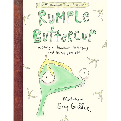 Rumple Buttercup: A Story of Bananas, Belonging, and Being Yourself - Hardcover