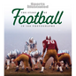 The Story of Football in 100 Photographs - Hardcover
