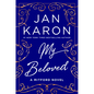 My Beloved: A Mitford Novel - Hardcover