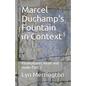 Marcel Duchamp's Fountain in Context: Readymades Read and made Part 2 - Paperback