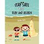 Stay Safe with Ruby and Reuben: An Interactive Safety Book for Preschoolers and Primary School Children - Paperback