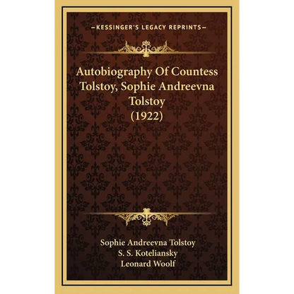 Autobiography Of Countess Tolstoy, Sophie Andreevna Tolstoy (1922) - Hardcover
