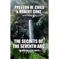 The Secrets of the Seventh Arc: The Hunt for Flight MH370 - Paperback
