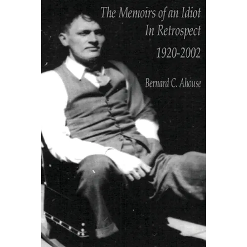 Memoirs of an idiot - In Retrospect - Paperback