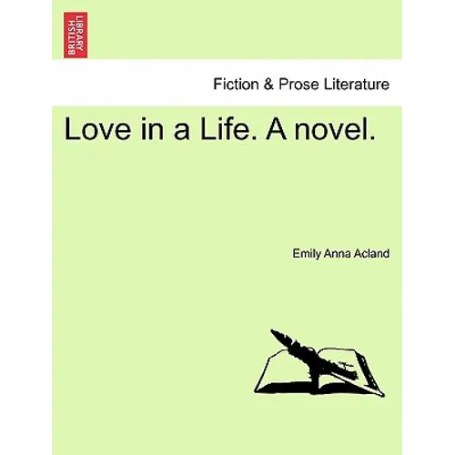 Love in a Life. a Novel. - Paperback
