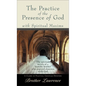 The Practice of the Presence of God with Spiritual Maxims - Paperback