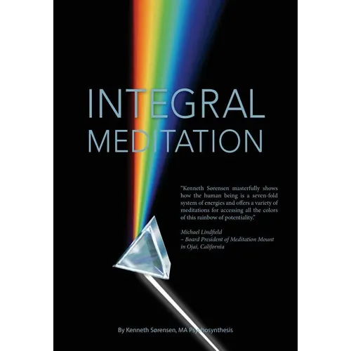 Integral Meditation: The Seven Ways to Self-realisation - Paperback