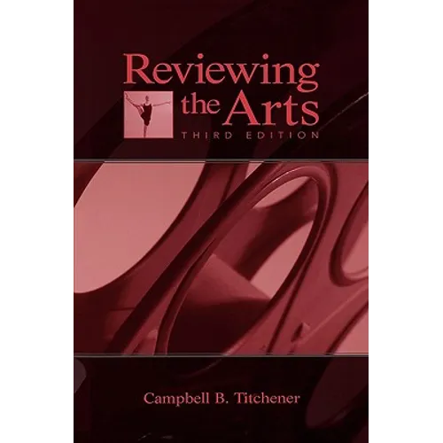 Reviewing the Arts - Paperback