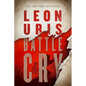 Battle Cry - Hardcover