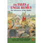 The Tales of Uncle Remus: The Adventures of Brer Rabbit - Paperback