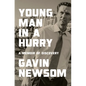 Young Man in a Hurry: A Memoir of Discovery - Hardcover