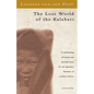 The Lost World of the Kalahari - Paperback