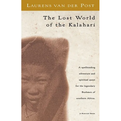 The Lost World of the Kalahari - Paperback