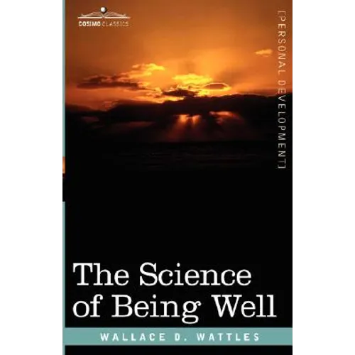 The Science of Being Well - Paperback