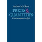 Prices and Quantities: A Macroeconomic Analysis - Paperback