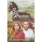 Saving Prophecy - Paperback
