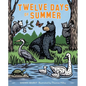 Twelve Days of Summer - Hardcover