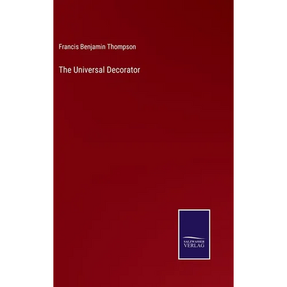 The Universal Decorator - Hardcover