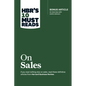 Hbr's 10 Must Reads on Sales (with Bonus Interview of Andris Zoltners) (Hbr's 10 Must Reads) - Paperback