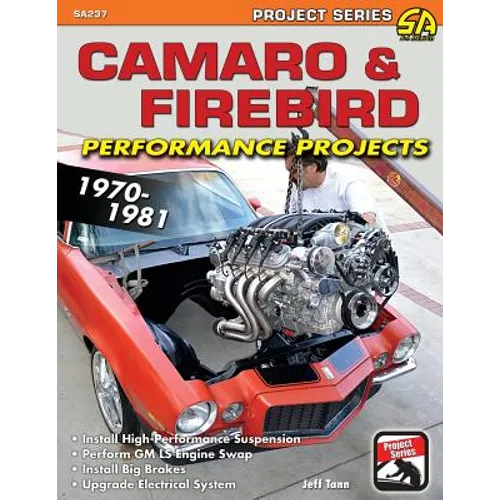 Camaro & Firebird Performance Projects: 1970-1981 - Paperback