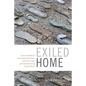 Exiled Home: Salvadoran Transnational Youth in the Aftermath of Violence - Paperback