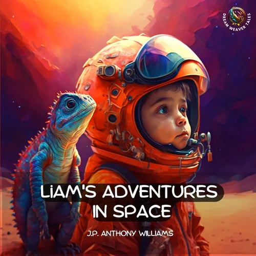 Liam's Adventures in Space: An Educational Adventure for Children Aged 5 - 8 years old - Paperback
