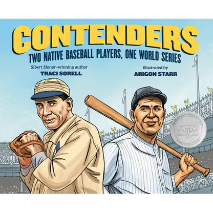 Contenders: Two Native Baseball Players, One World Series - Hardcover