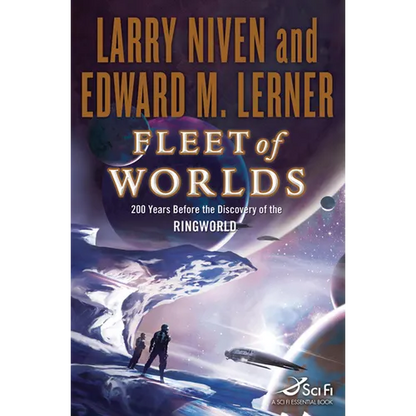 Fleet of Worlds: 200 Years Before the Discovery of the Ringworld - Paperback
