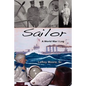 Sailor - A World War I Log - Paperback