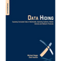 Data Hiding: Exposing Concealed Data in Multimedia, Operating Systems, Mobile Devices and Network Protocols - Paperback