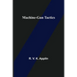 Machine-Gun Tactics - Paperback