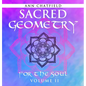 Sacred Geometry For the Soul: Volume II - Hardcover