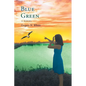 Blue Green - Paperback