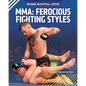 Ferocious Fighting Styles - Library Binding