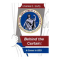 Behind The Curtain - Paperback