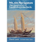 We, the Navigators: The Ancient Art of Landfinding in the Pacific (Second Edition) - Paperback