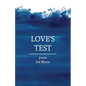 Love's Test: poems - Paperback