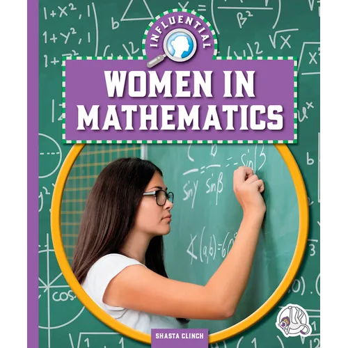 Influential Women in Mathematics - Library Binding