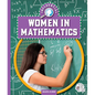 Influential Women in Mathematics - Library Binding