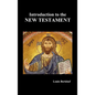 Introduction to the New Testament (Hardcover) - Hardcover