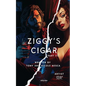 Ziggy's Cigar Part III - Paperback