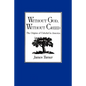 Without God, Without Creed: The Origins of Unbelief in America - Paperback