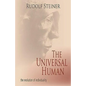 The Universal Human: The Evolution of Individuality (Cw 117, 124, 165) - Paperback