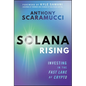 Solana Rising: Investing in the Fast Lane of Crypto - Hardcover